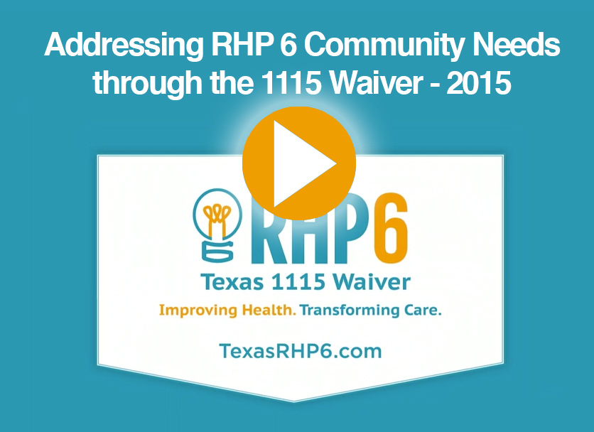 Image for 
 Addressing RHP 6 Community Needs through the 1115 Waiver
